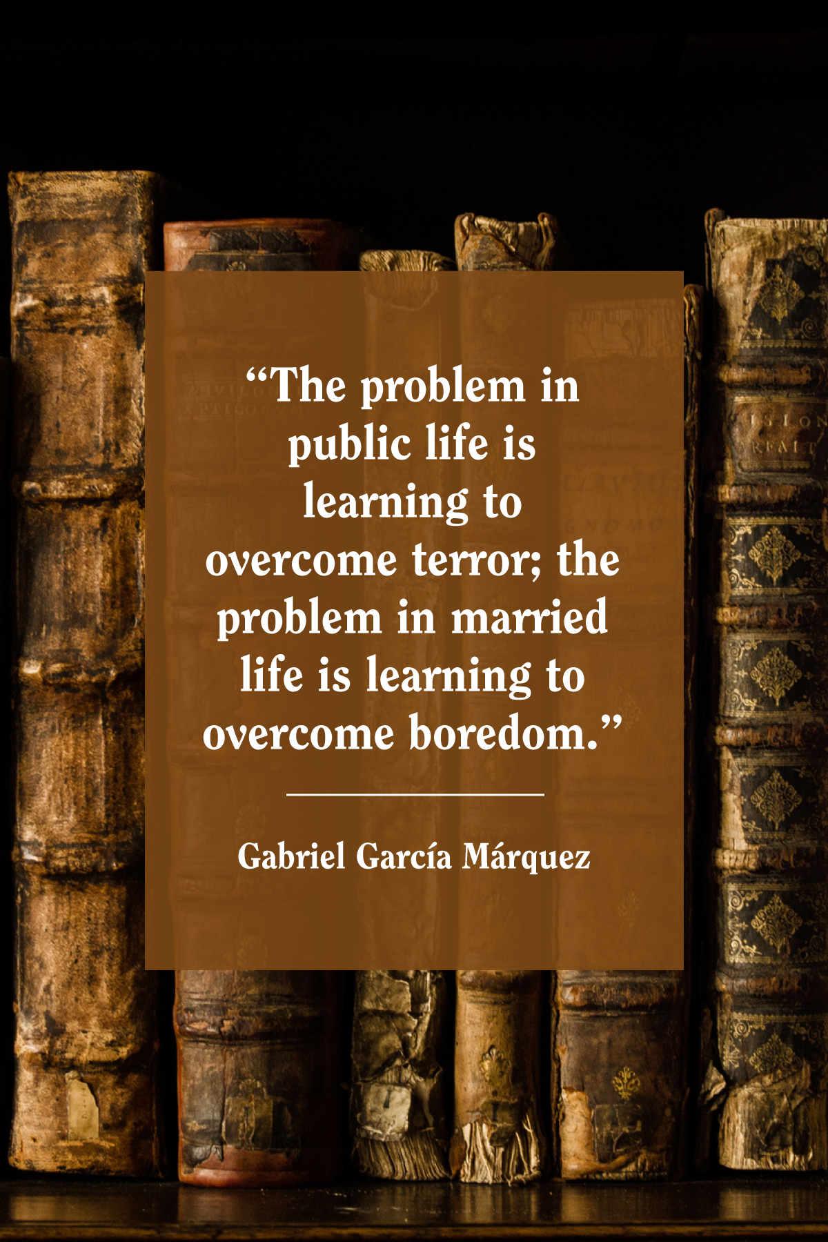 15 Gabriel Garcia Marquez Quotes