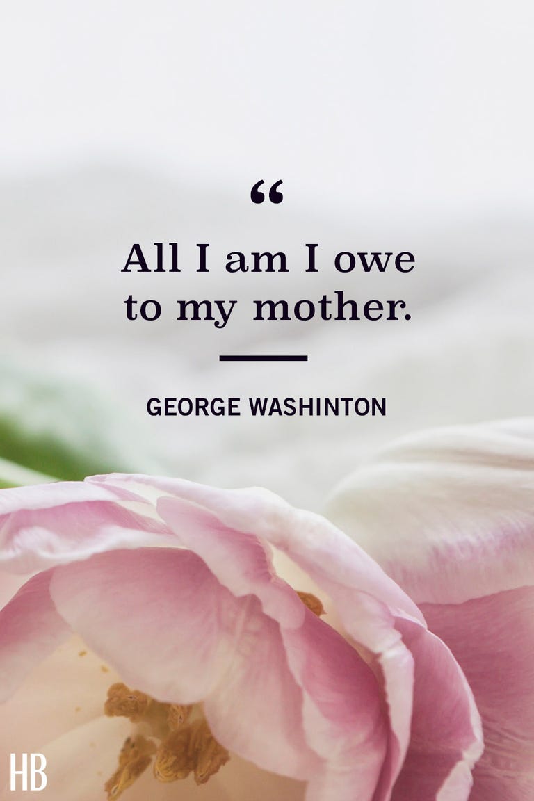 20 Best Mother's Day Quotes - Inspiring Quotes About Moms