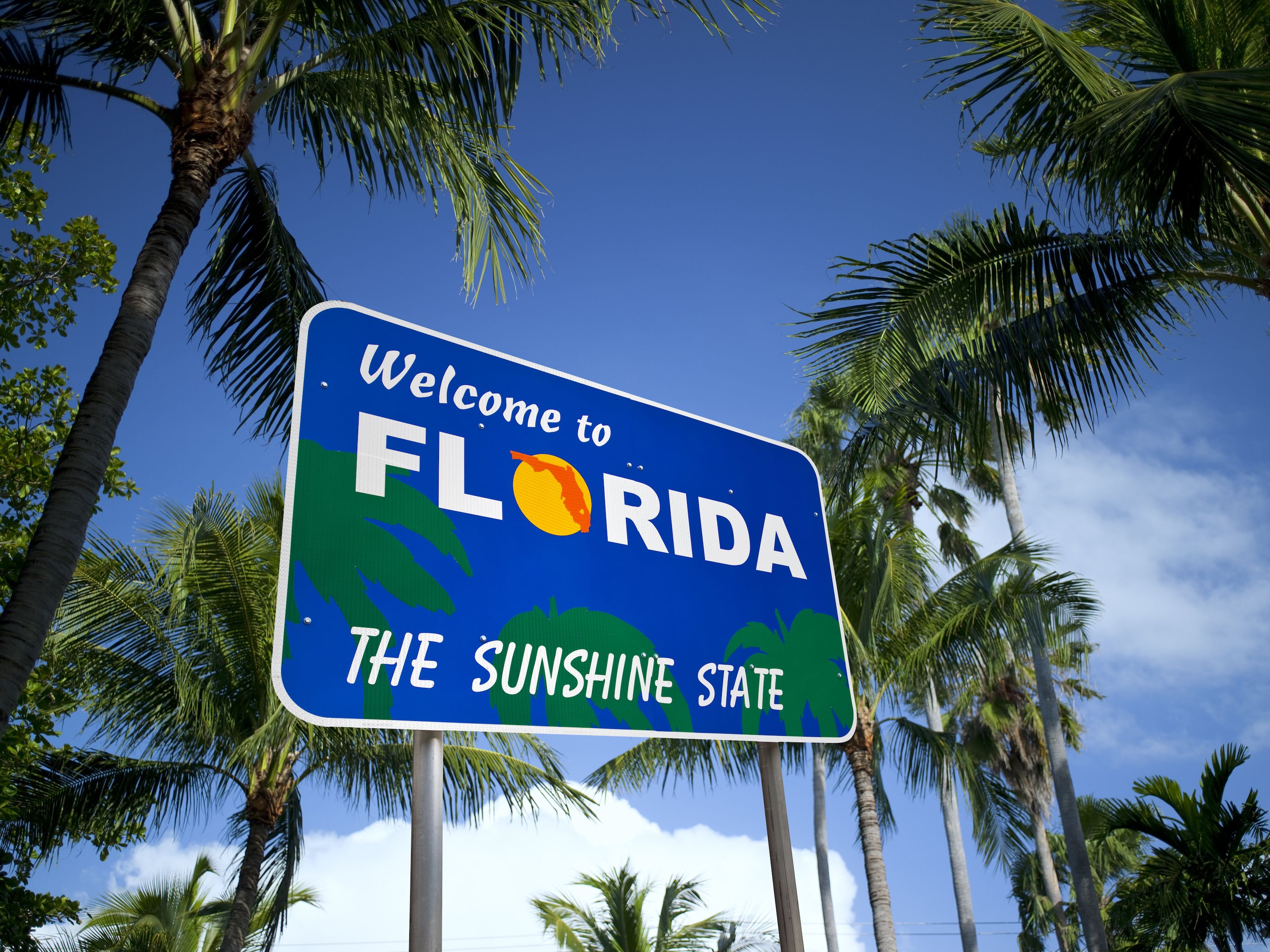 Welcome to Florida! The Sunshine State.