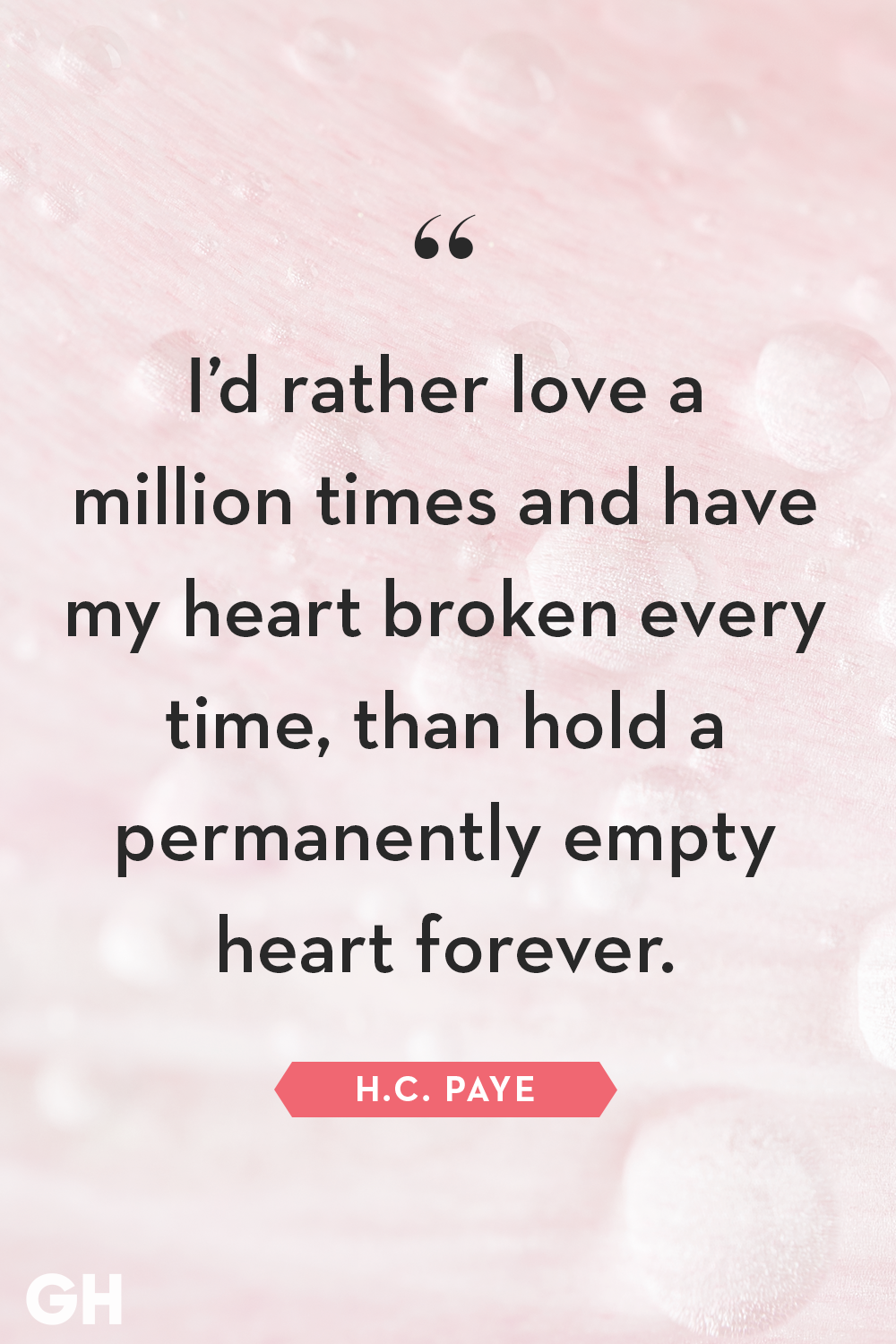 51 Quotes About Broken Hearts Wise Words About Heartbreak