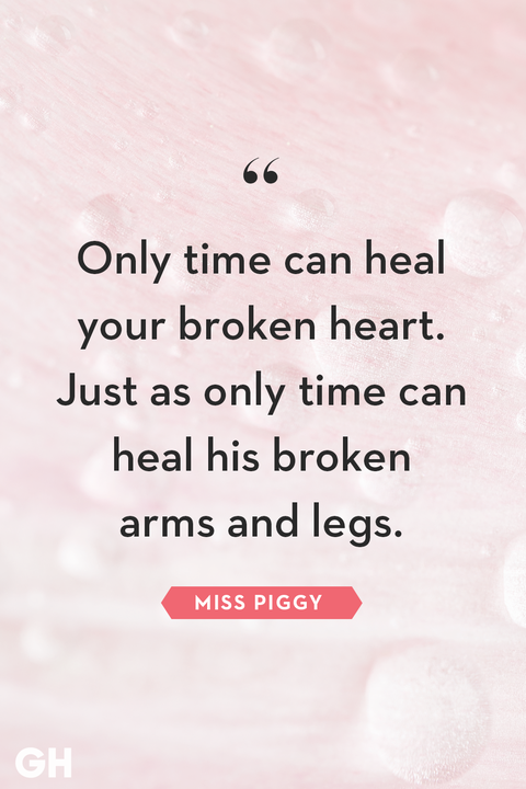 40 Quotes About Broken Hearts Wise Words About Heartbreak