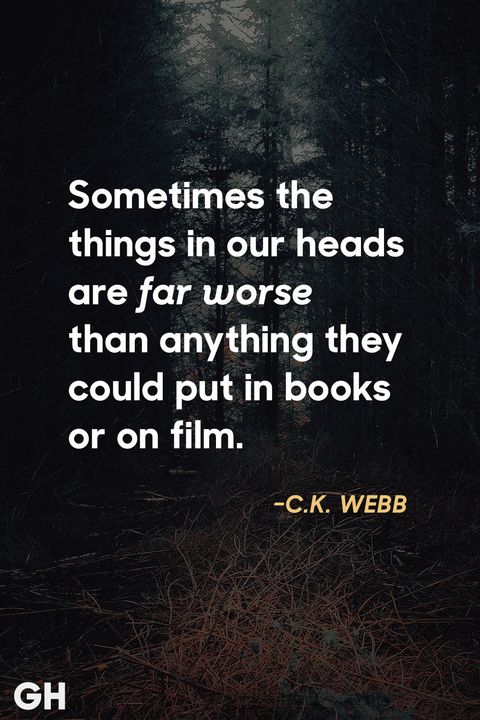 18 Scary Quotes Creepy Sayings From Movies Books - c k webb scary quotes
