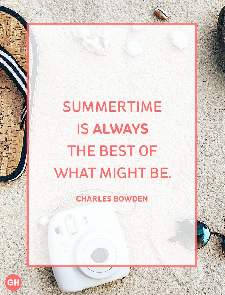 20 Best Summer Quotes - Lovely Sayings About Summertime