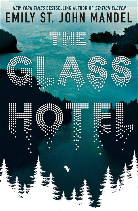 The Glass Hotel by Emily St. John Mandel best books of the month