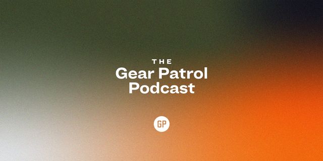the gear patrol podcast