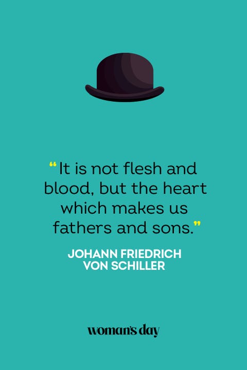 fathers day quotes- Johann Friedrich von Schiller fathers day quotes johann friedrich von schiller