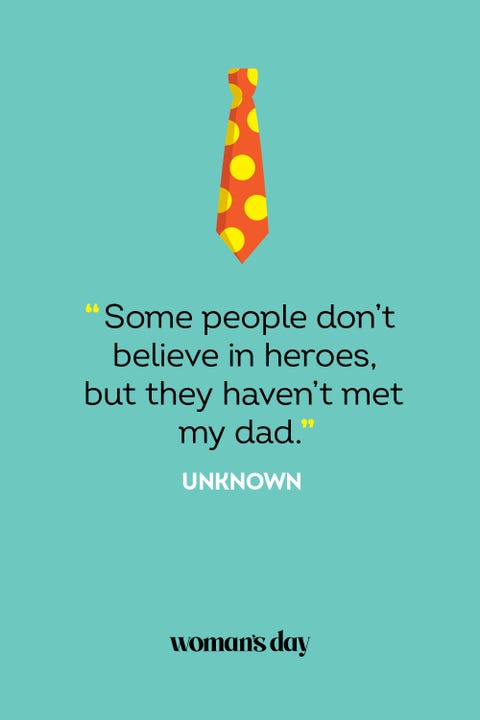 fathers day quotes- Unknown fathers day quotes unknown