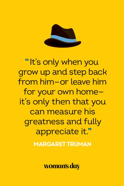 fathers day quotes- Margaret Truman fathers day quotes margaret truman
