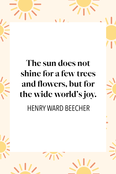 45 Best Sunshine Quotes Inspirational Sayings 45 Best Sunshine Quotes Inspirational Sayings