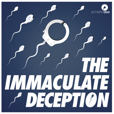 The Immaculate Deception podcast