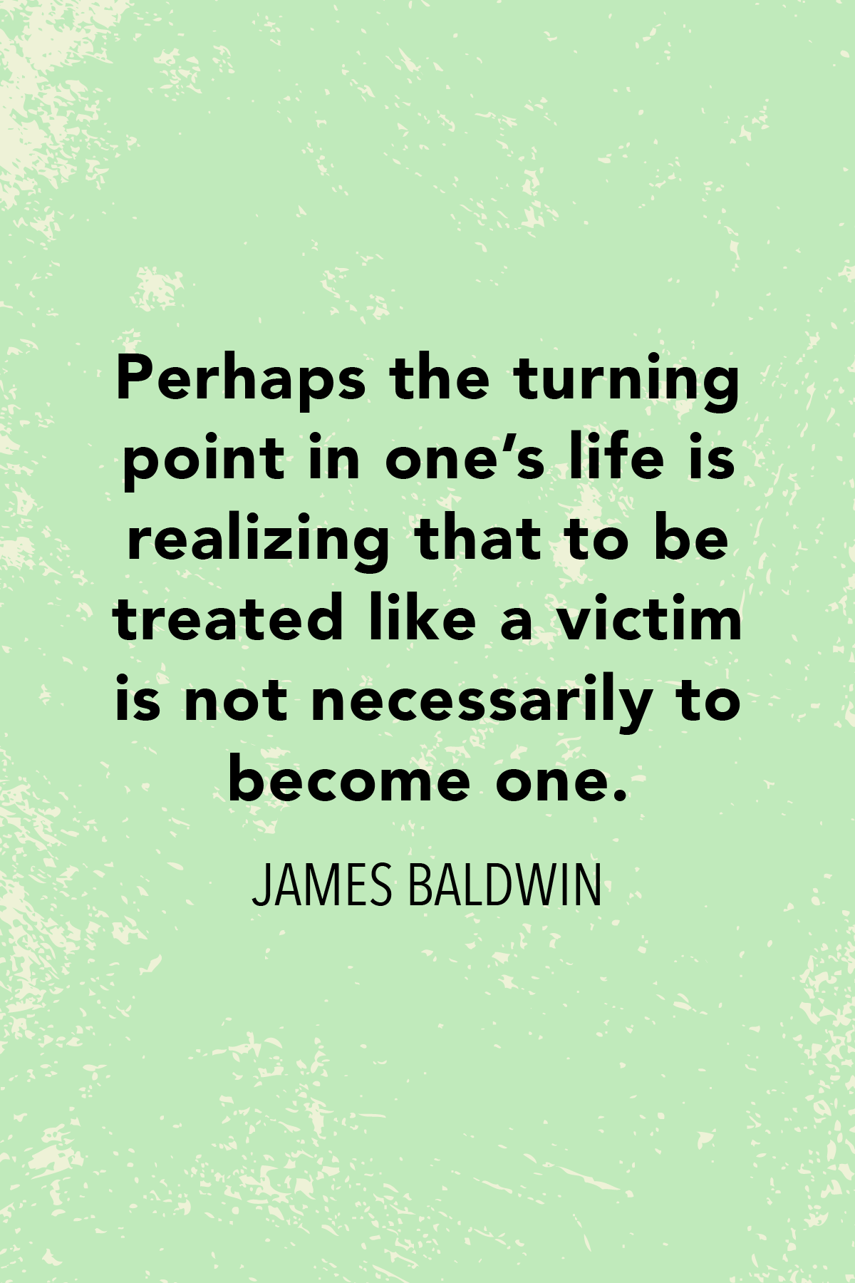 35 James Baldwin Quotes On Love Oppression And Equality