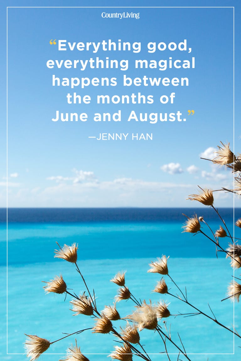 24 Best Summer Quotes And Sayings Inspirational Quotes About Summer