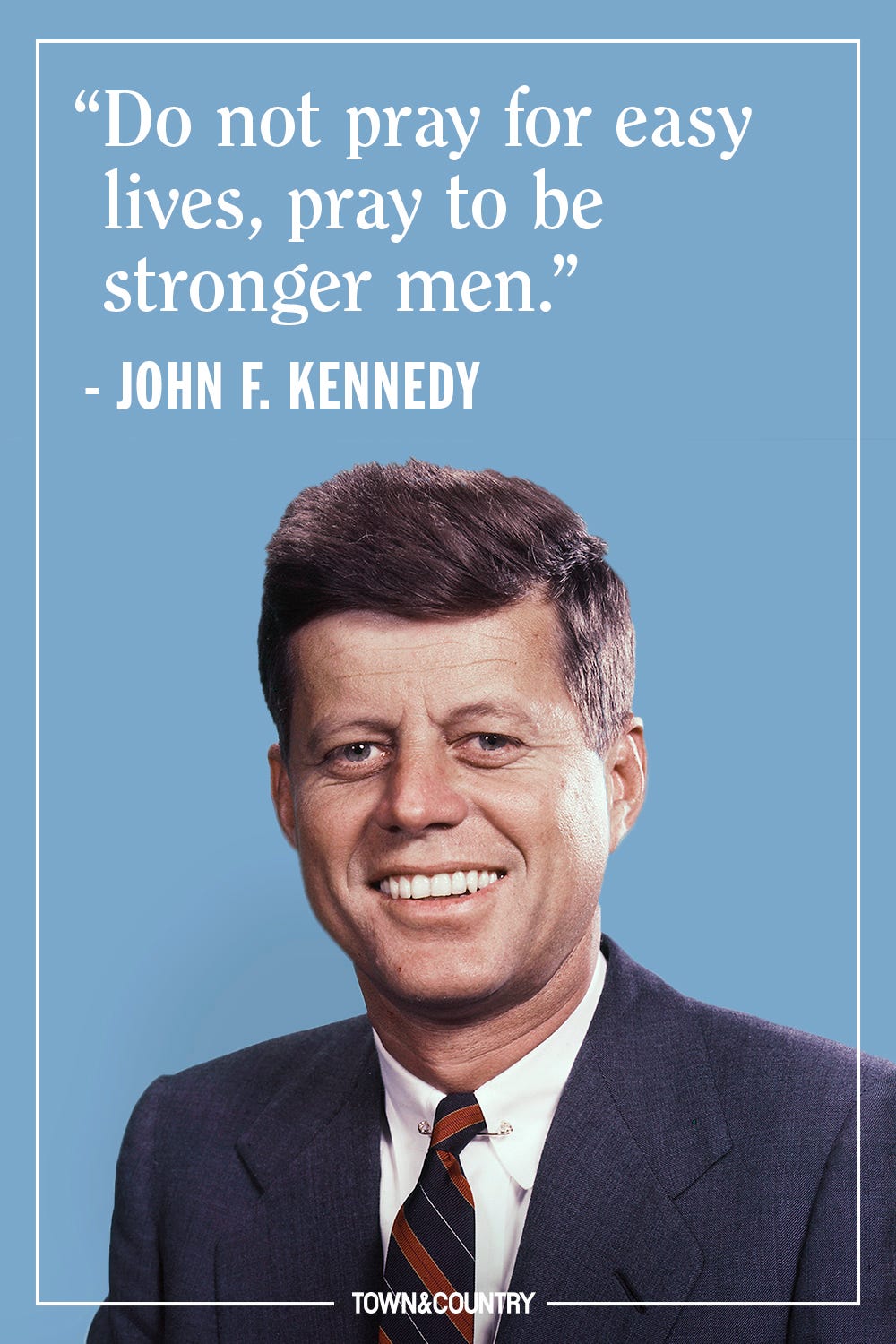 12 Best JFK Quotes Of All Time - Famous John F. Kennedy Quotes