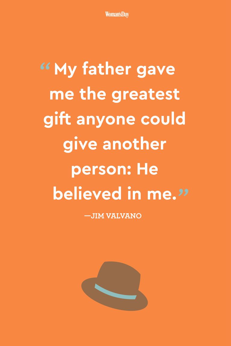24 Best Fathers Day Quotes — Meaningful Father's Day Sayings About Dads