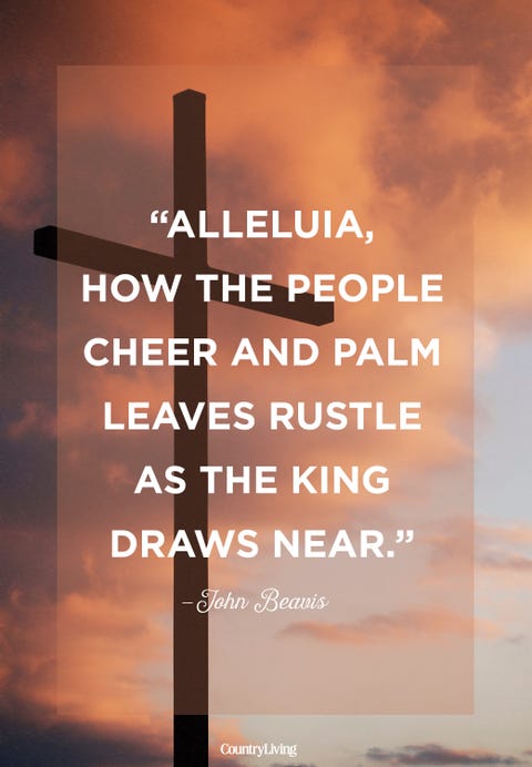 John Beavis Palm Sunday Quote John Beavis Palm Sunday Quote