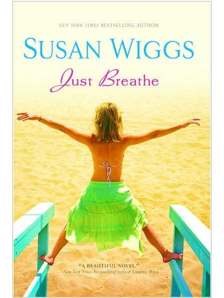 <em>Just Breathe</em> by Susan Wiggs