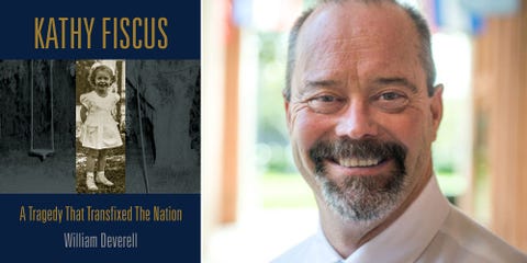 william deverell, kathy fiscus