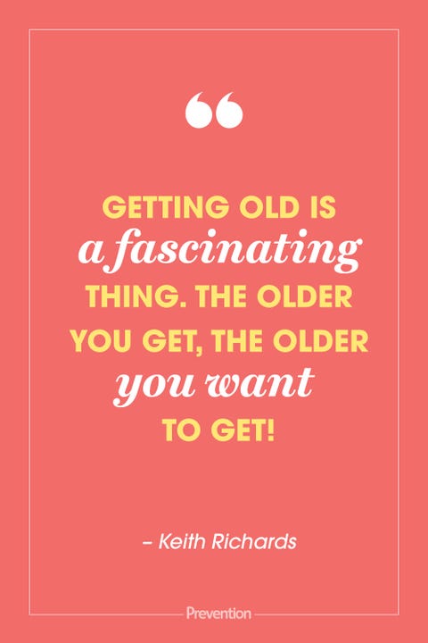 20 Best Age Quotes - Inspiring Celebrity Quotes About Aging
