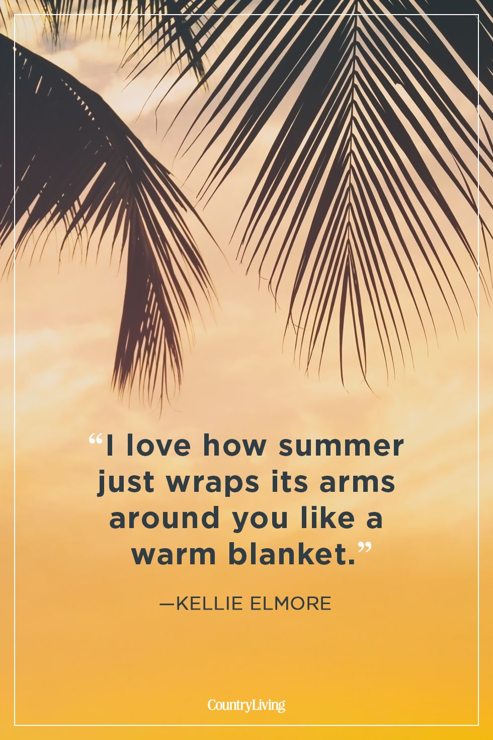 42 Best Summer Quotes Inspirational Warm Weather Sayings