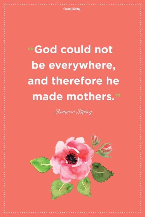 40 Best Mother's Love Quotes - Famous Mom Sayings