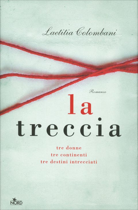 La treccia Laetitia Colombani La treccia Laetitia Colombani