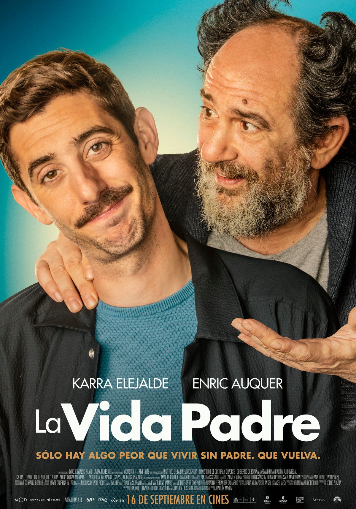 ‘La vida padre’: Exclusive poster for the film by Karra Elejalde and Enric Auquer