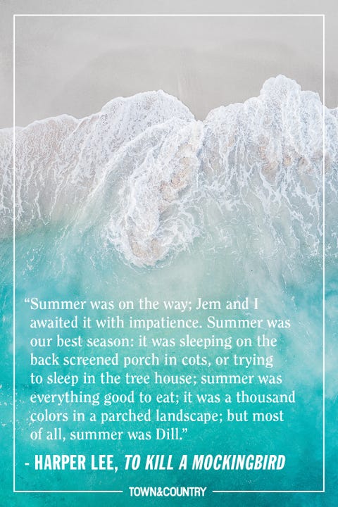 33 Best Summer Quotes Famous And Happy Quotes About Summertime 33 Best Summer Quotes Famous And Happy Quotes About Summertime