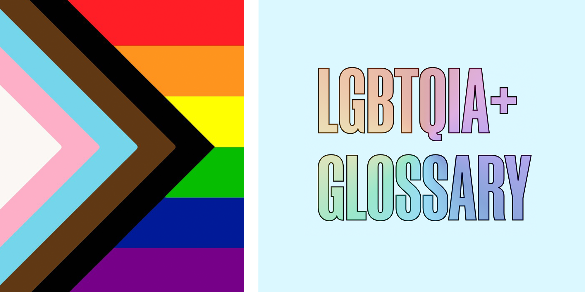 Welcome To The LGBTQ+ Language And Media Literacy Program