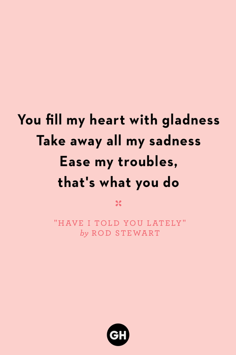 love song quotes have i told you lately by rod stewart