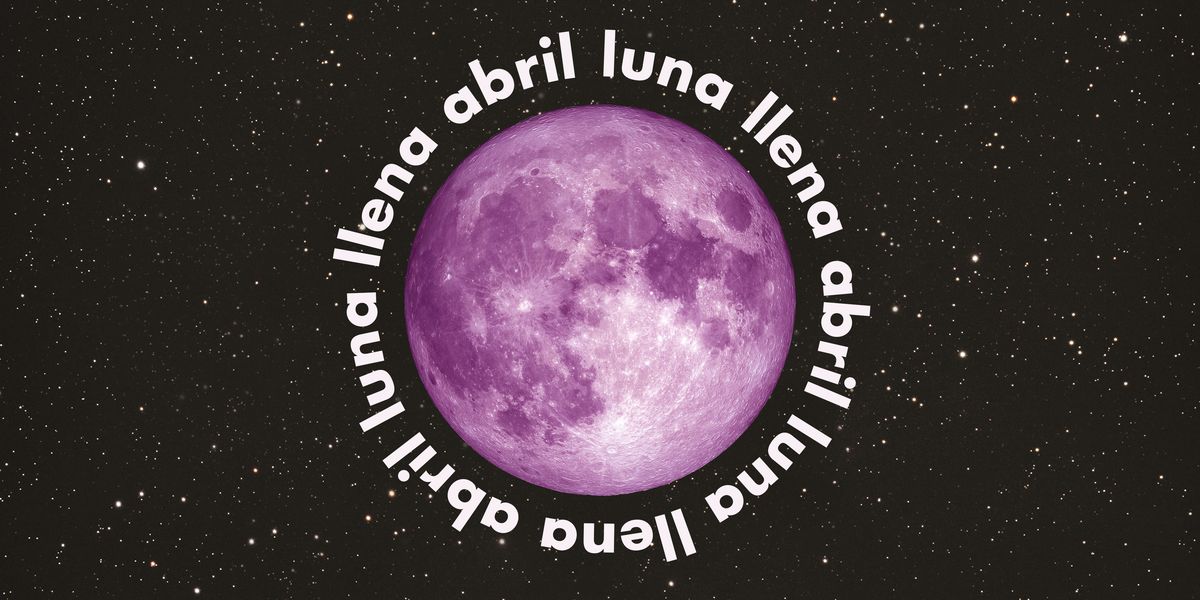 Luna llena de abril 2023: así afectará a cada signo del zodiaco