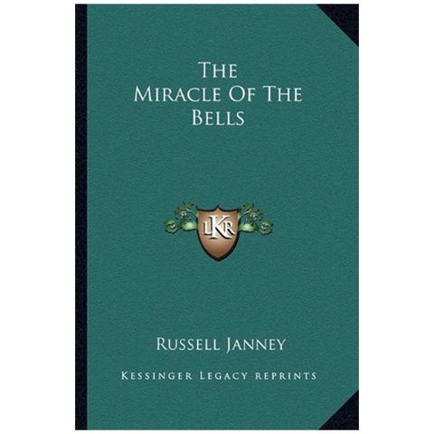 1947  'the miracle of the bells' by russell janney