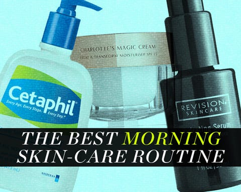 The Best Morning Skin-Care Routine