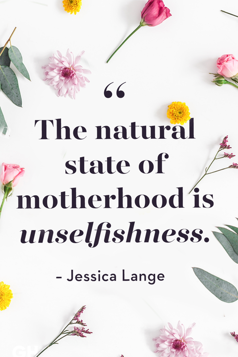 Mother's Day Quotes Jessica Lange