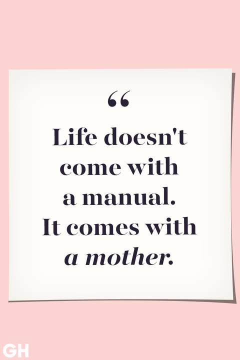 Mother's Day Quotes Life Doesn't Come With A Manual