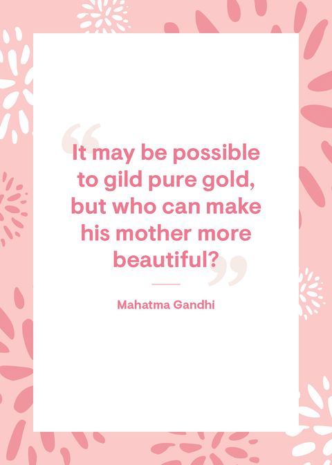 61 Best Mother S Day Quotes Inspiring Quotes About Moms