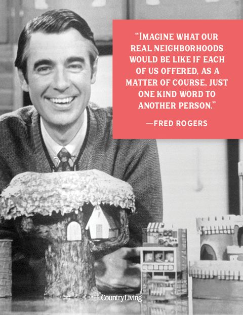 20 Best Mr Rogers Quotes Famous Fred Rogers Quotes