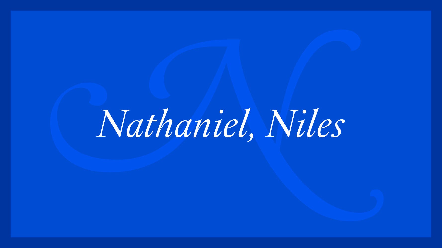 Cool Nicknames For Nathaniel