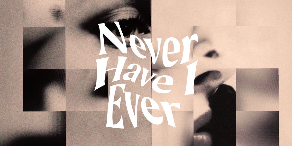 115 Never Have I Ever questions - Best Never Have I Ever questions