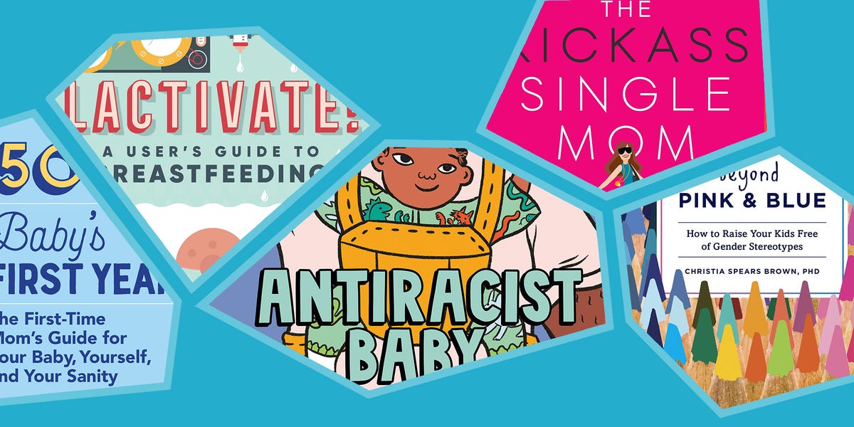 25 Best Parenting Books for 2021 - Books for New Moms & Dads