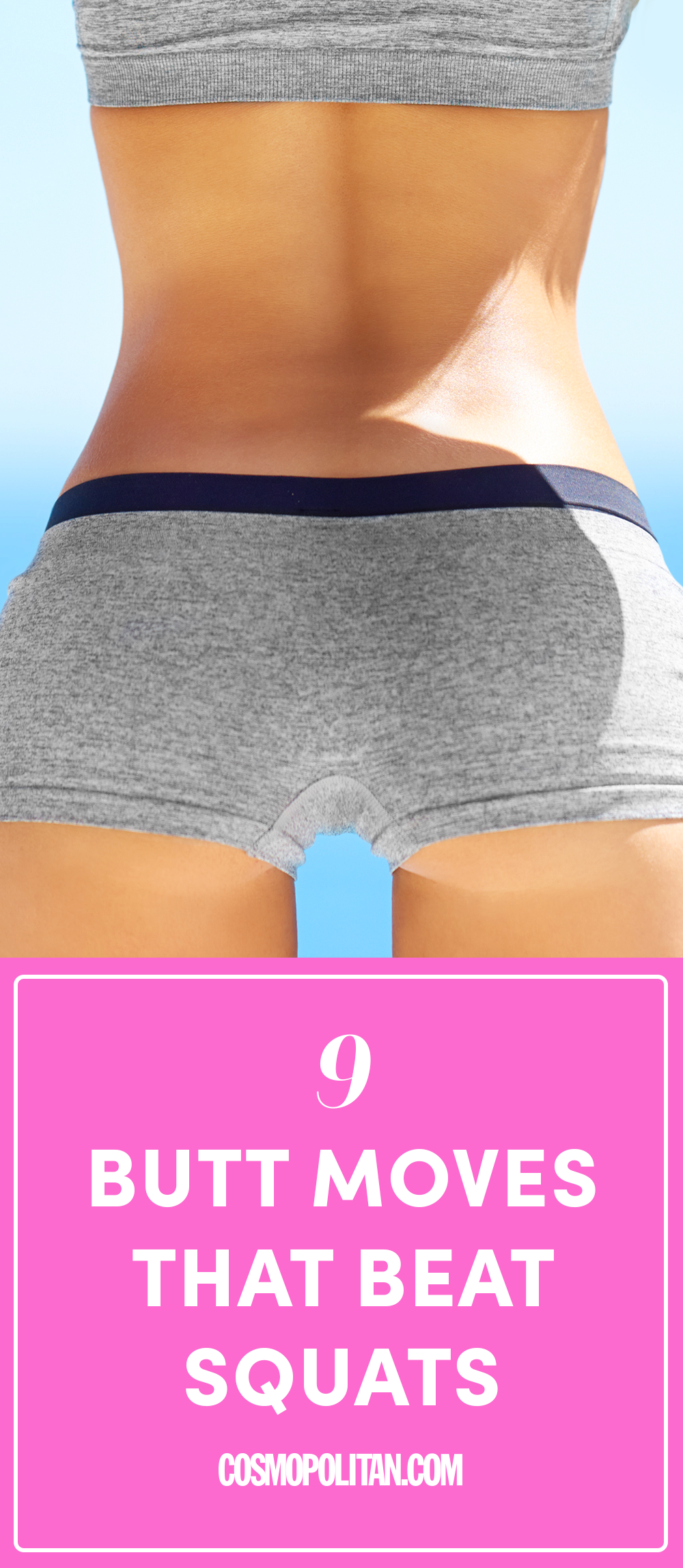 9 Butt Exercises to Transform Your Glutes