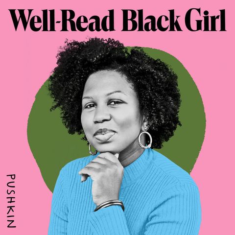 best podcasts 2022  wellread black girl logo