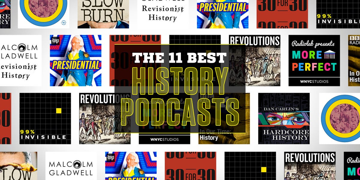 11 Great History Podcasts