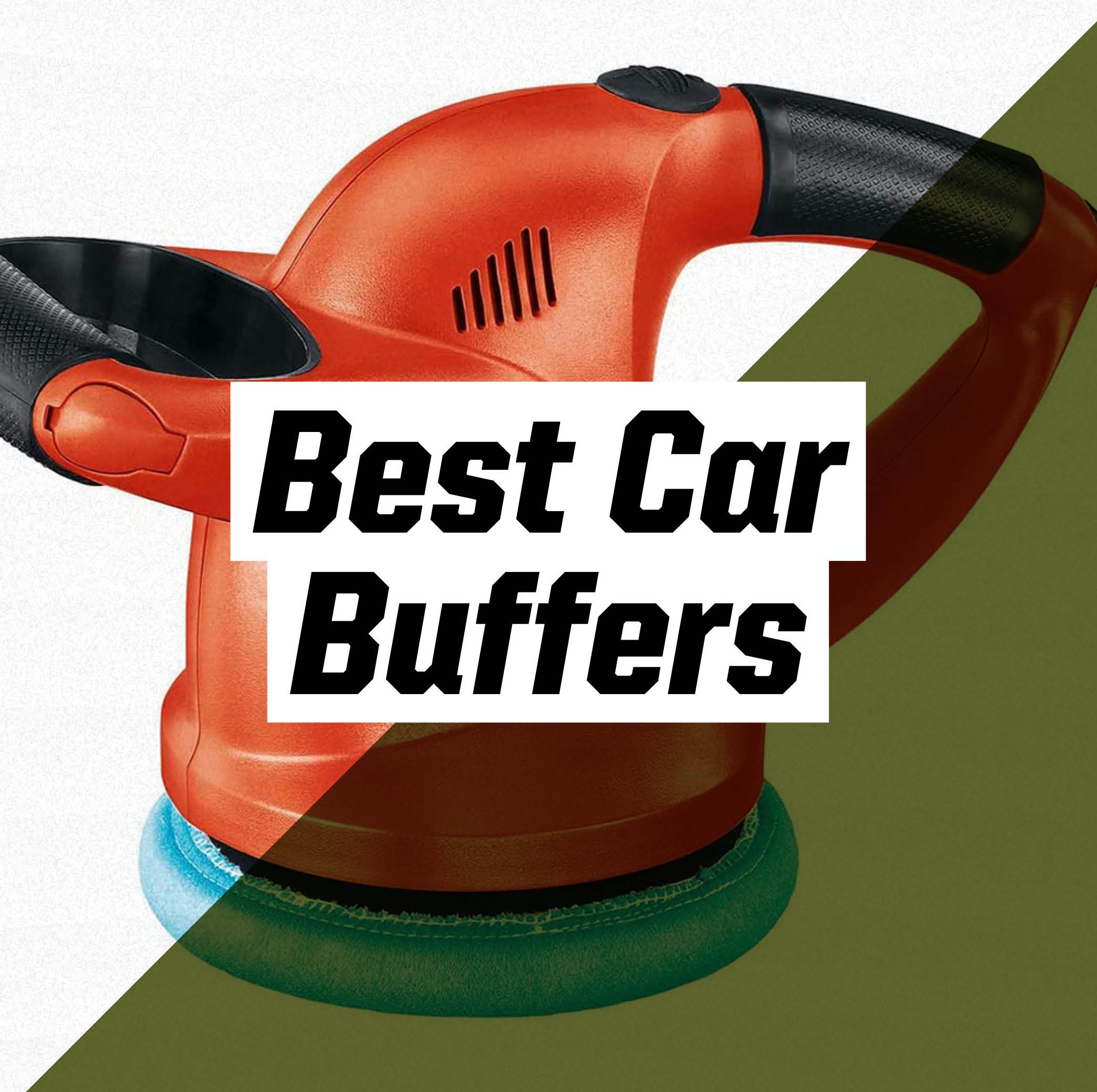 Shine up Your Ride with the Best Car Buffers