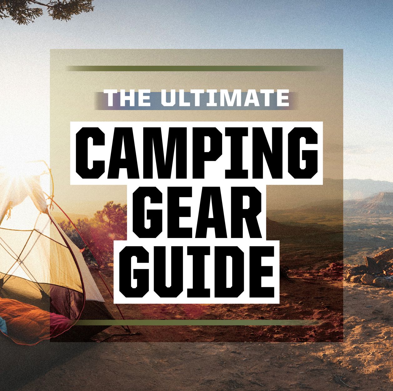 The Ultimate Camping Gear Guide