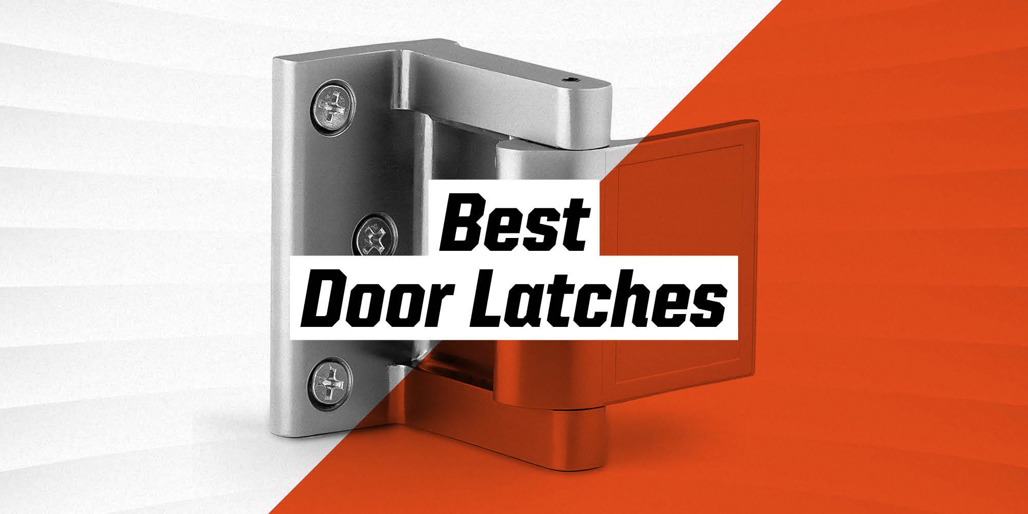 The Best Door Latches for Your Home or Backyard