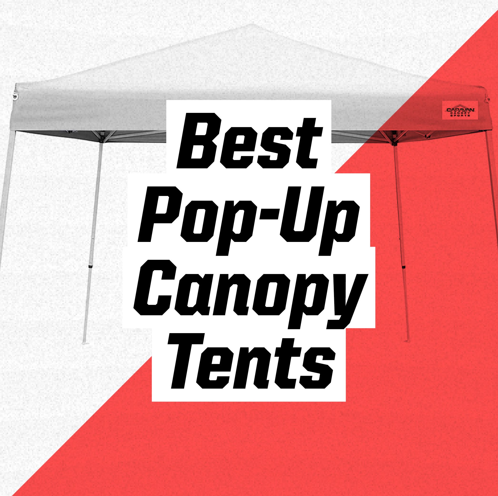 We Have You Covered: 9 Best Pop-Up Canopy Tents