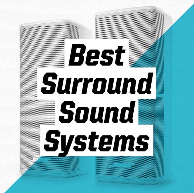 the best surround sound systems