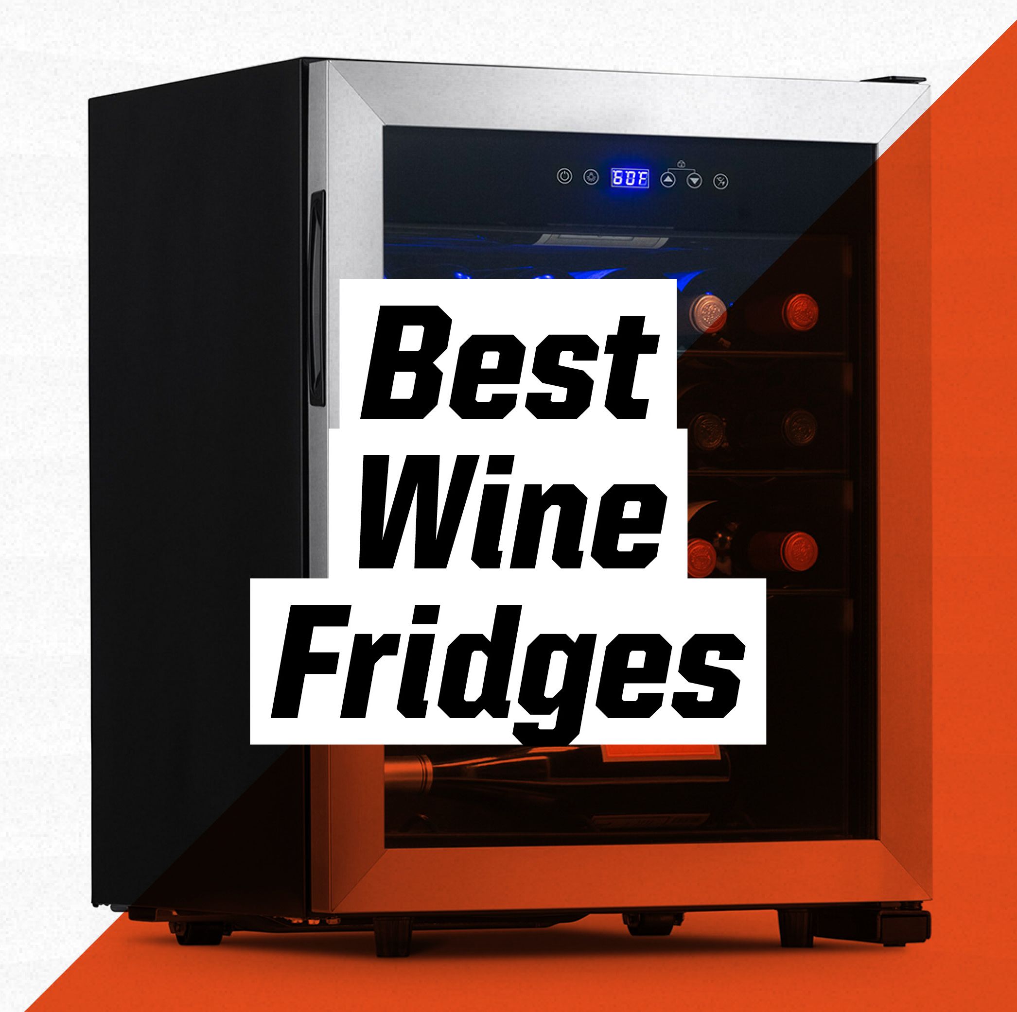 The Best Wine Fridges for the Perfect Glass of Vino