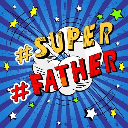 printable fathers day card that says super father