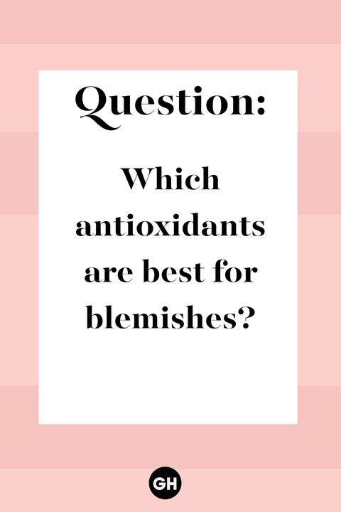 which antioxidants are best for blemishes